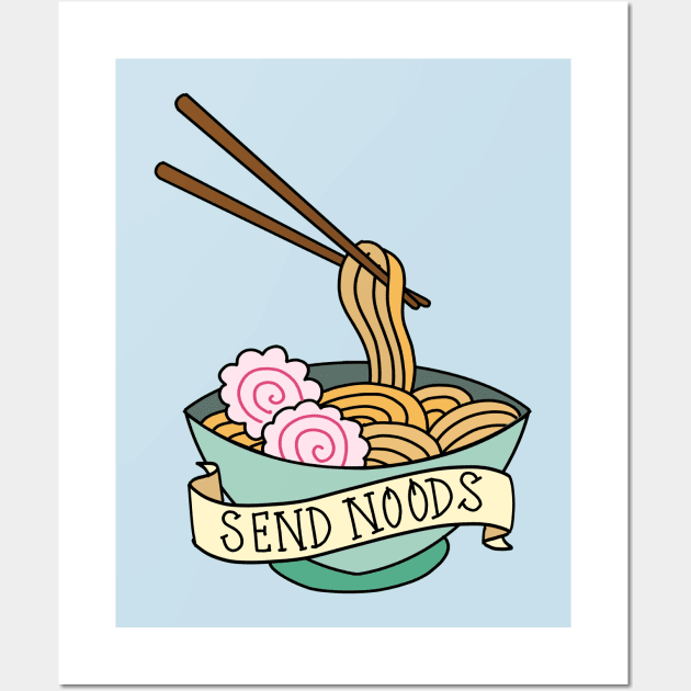 Send Noods Wall Art by Salty Said Sweetly